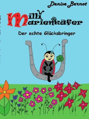 cover image of Milli Marienkäfer--Der echte Glücksbringer